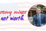 Jeremy Miner Net Worth